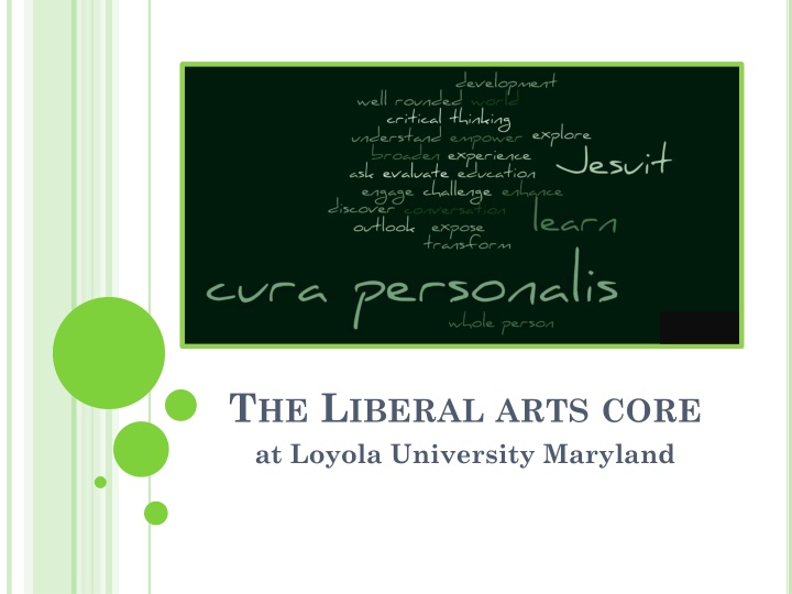 t he l iberal arts core at loyola university