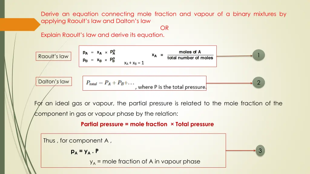 derive an equation connecting mole fraction