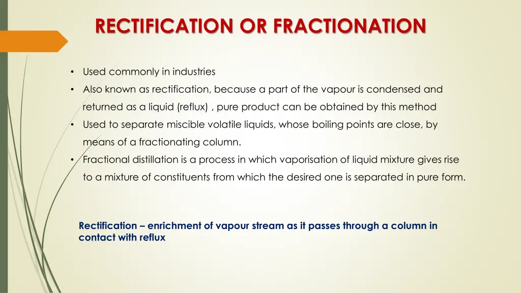 rectification or fractionation