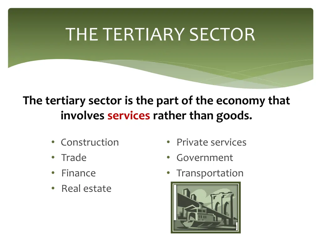 the tertiary sector