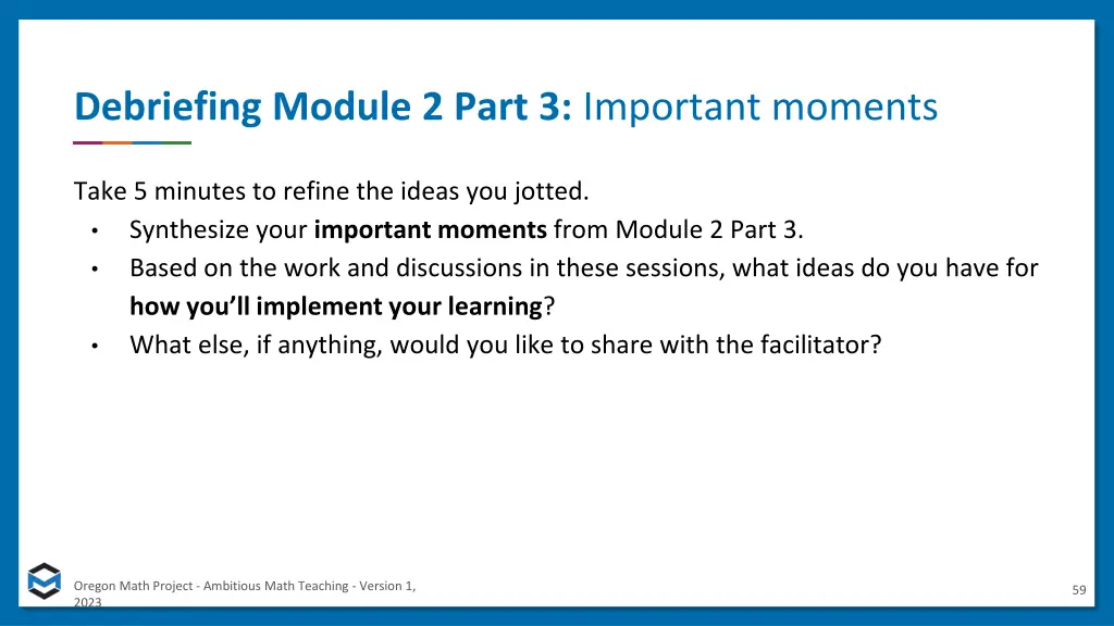 debriefing module 2 part 3 important moments 1