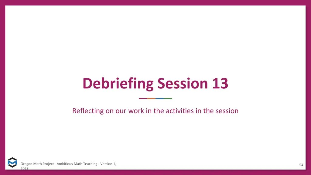 debriefing session 13