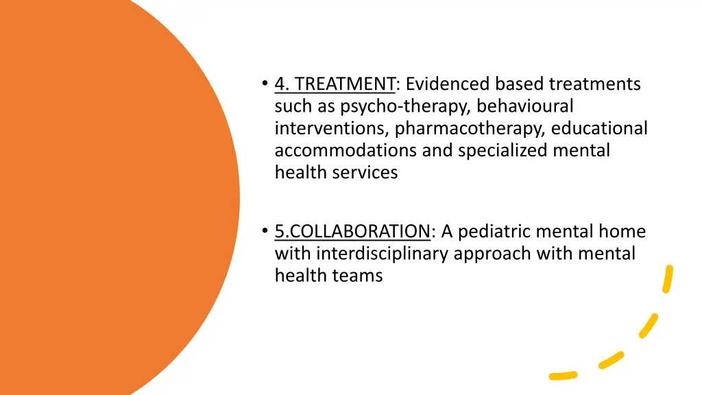 4 treatment evidenced based treatments such