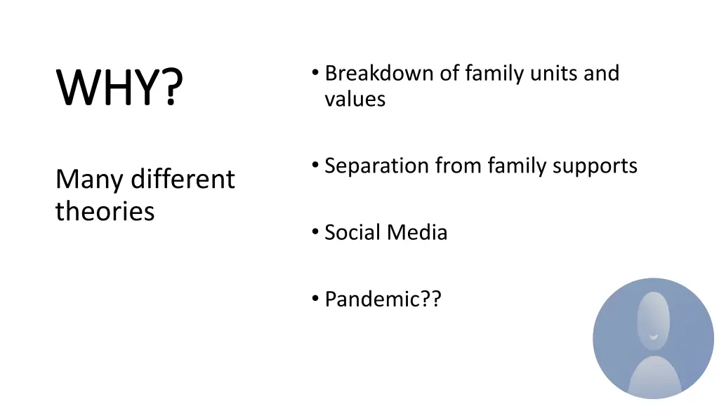 breakdown of family units and values