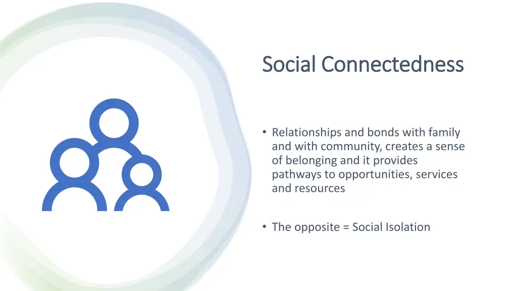 social connectedness social connectedness