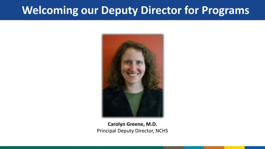 welcoming our deputy director for programs