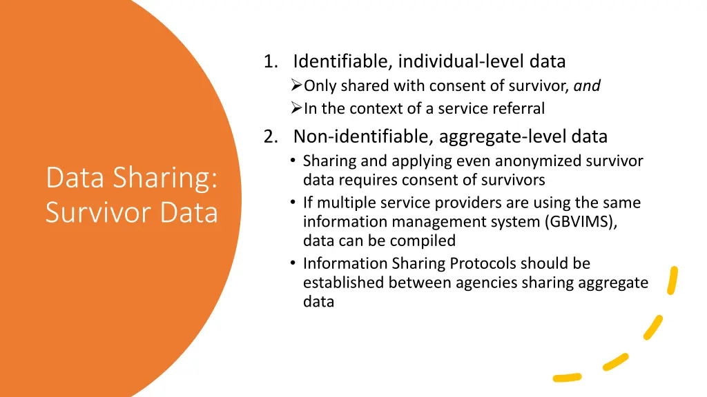 1 identifiable individual level data only shared