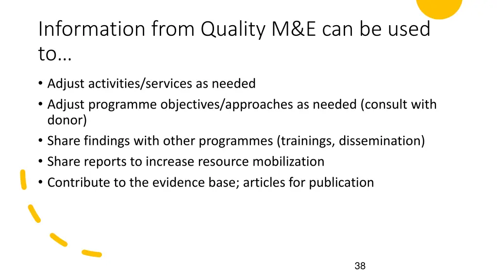 information from quality m e can be used to