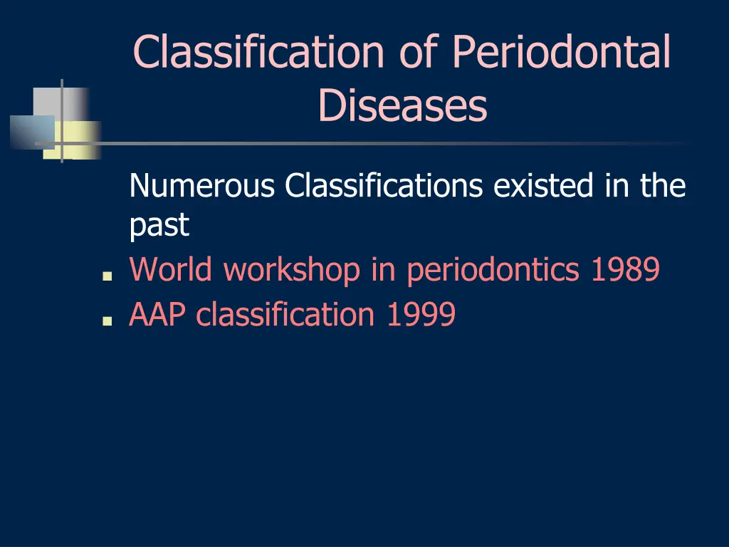 classification of periodontal diseases