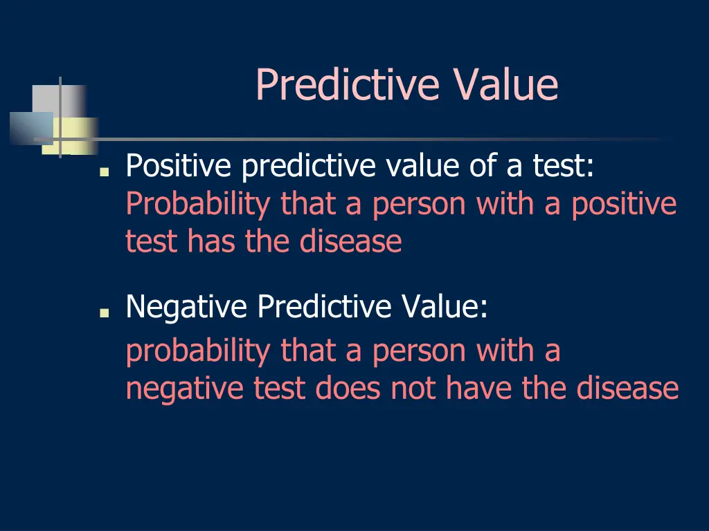 predictive value 1