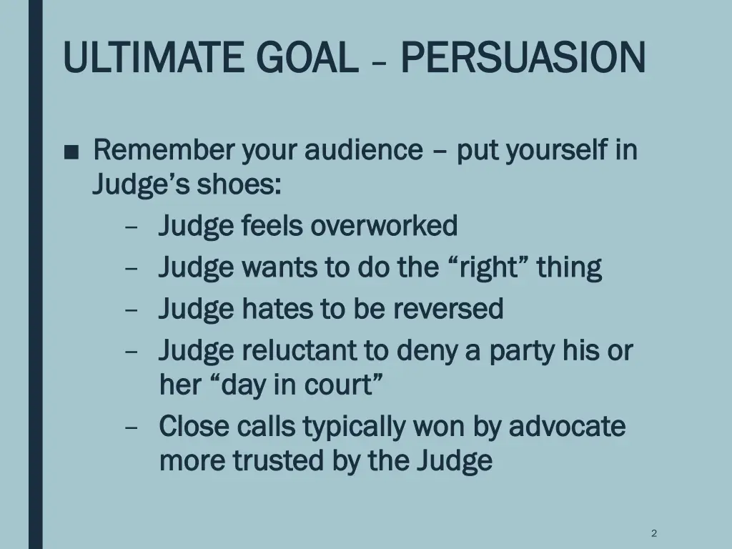 ultimate goal ultimate goal persuasion