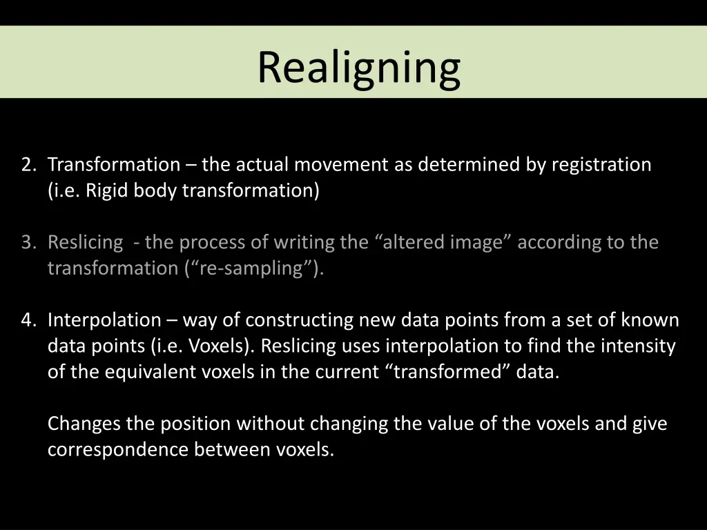 realigning