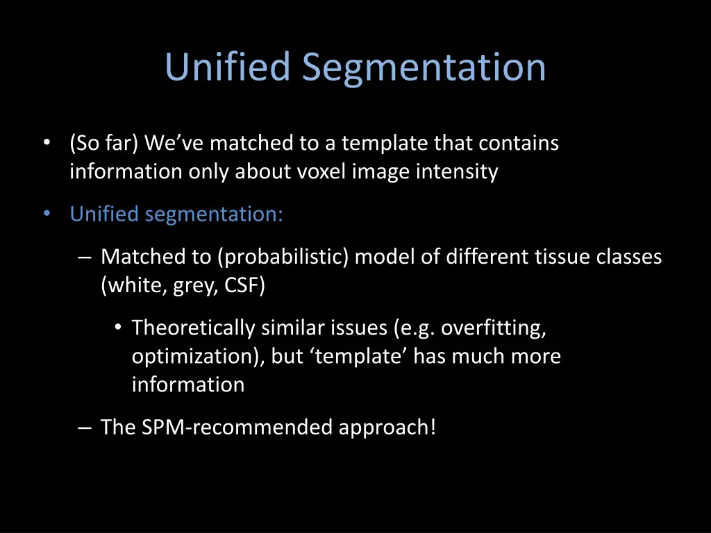 unified segmentation