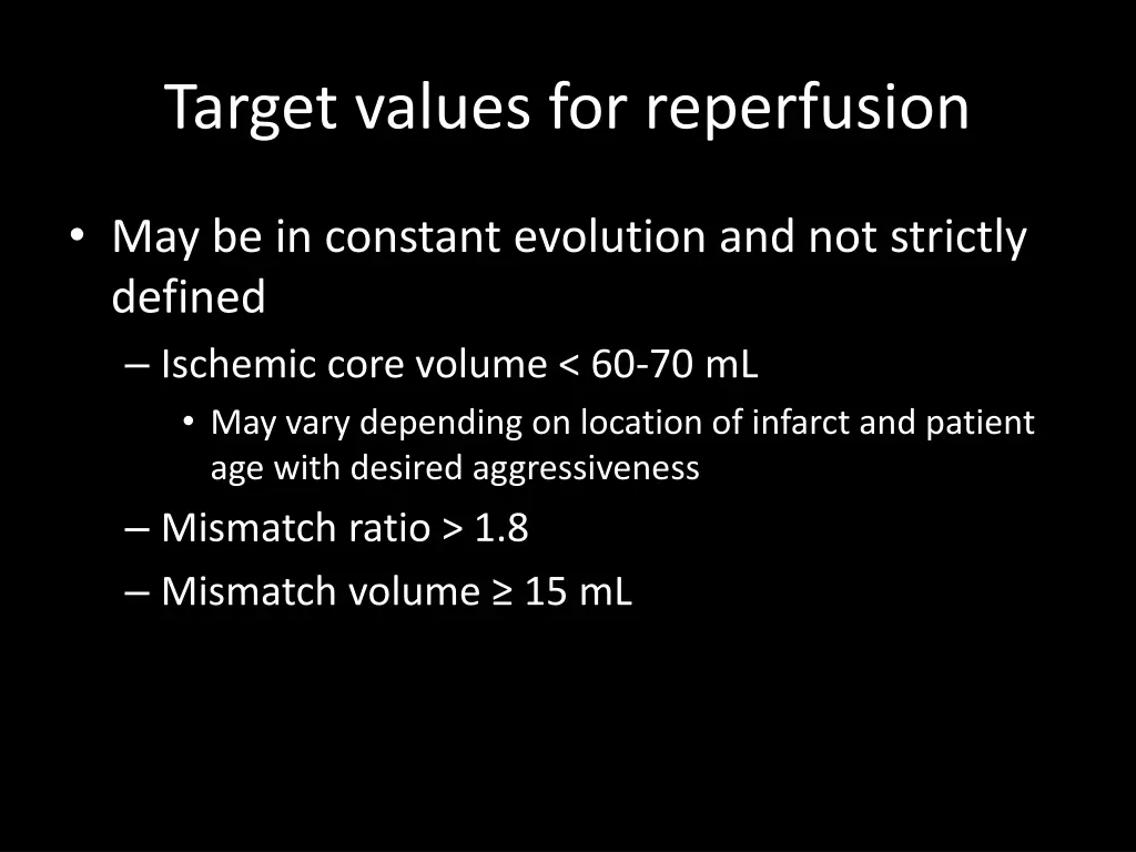 target values for reperfusion