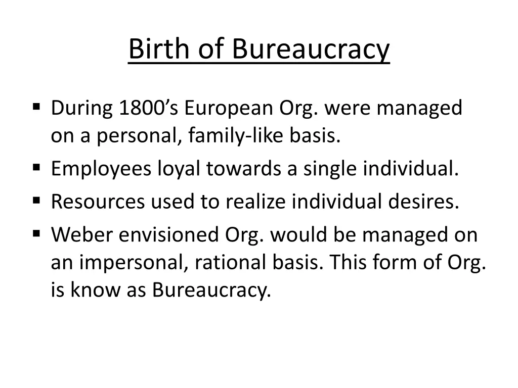 birth of bureaucracy