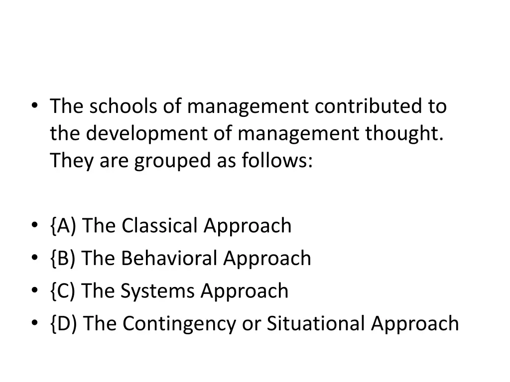 the schools of management contributed