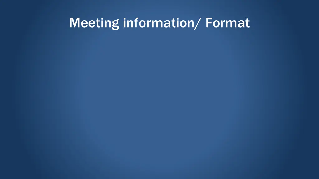 meeting information format