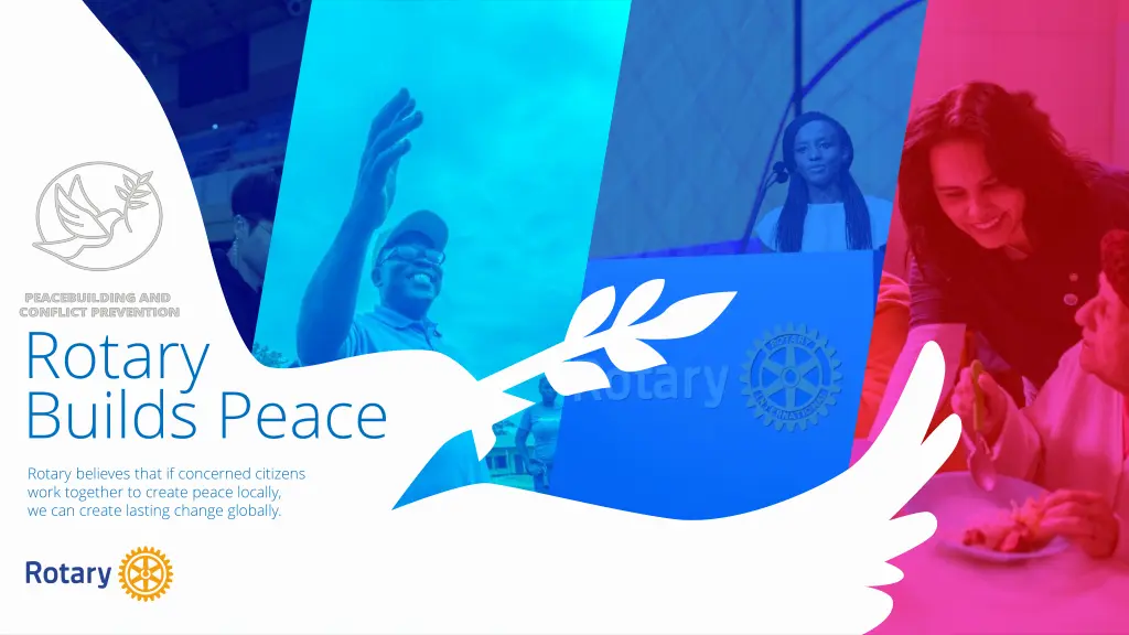 rotary builds peace rotary believes that
