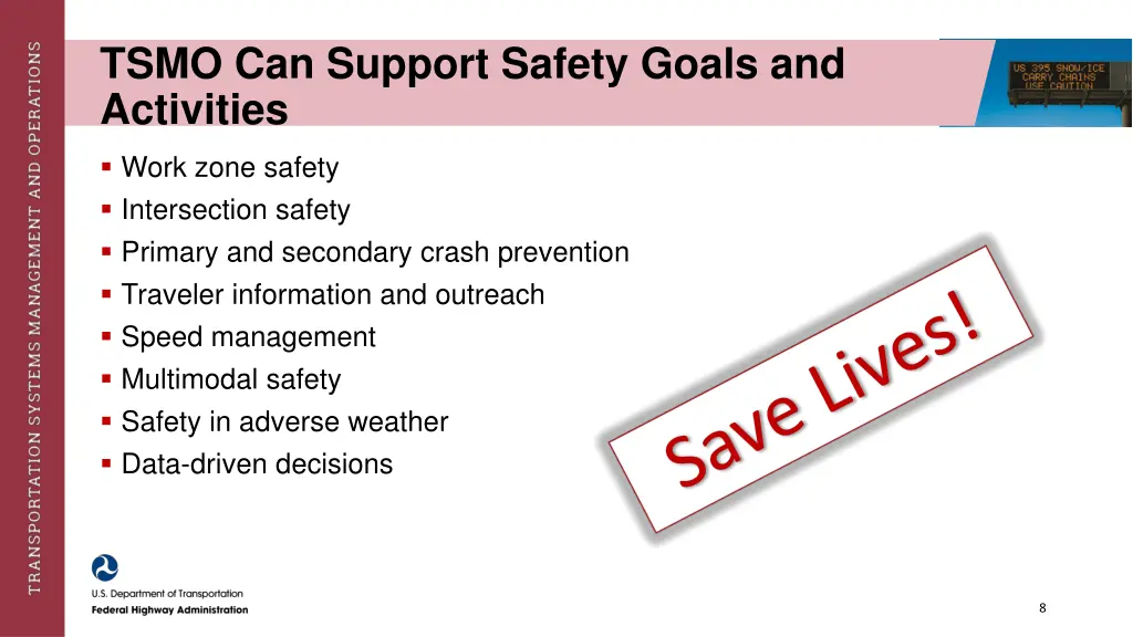 tsmo can support safety goals and activities