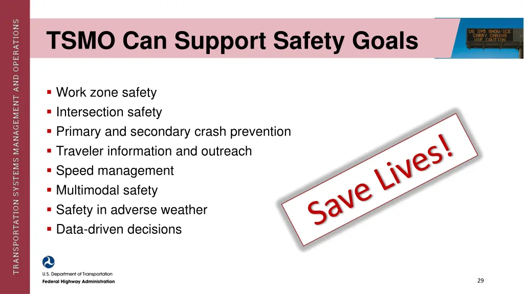 tsmo can support safety goals