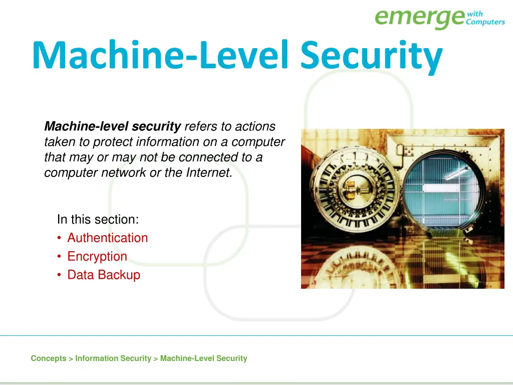 machine level security