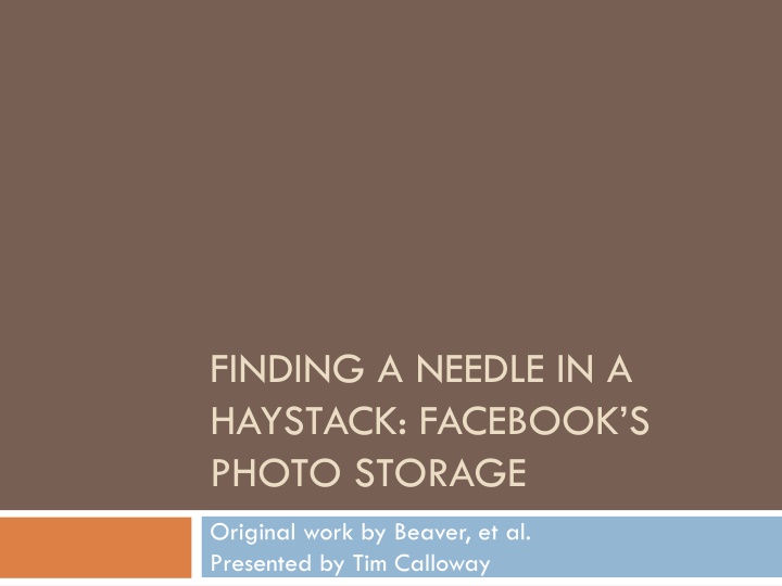 finding a needle in a haystack facebook s photo