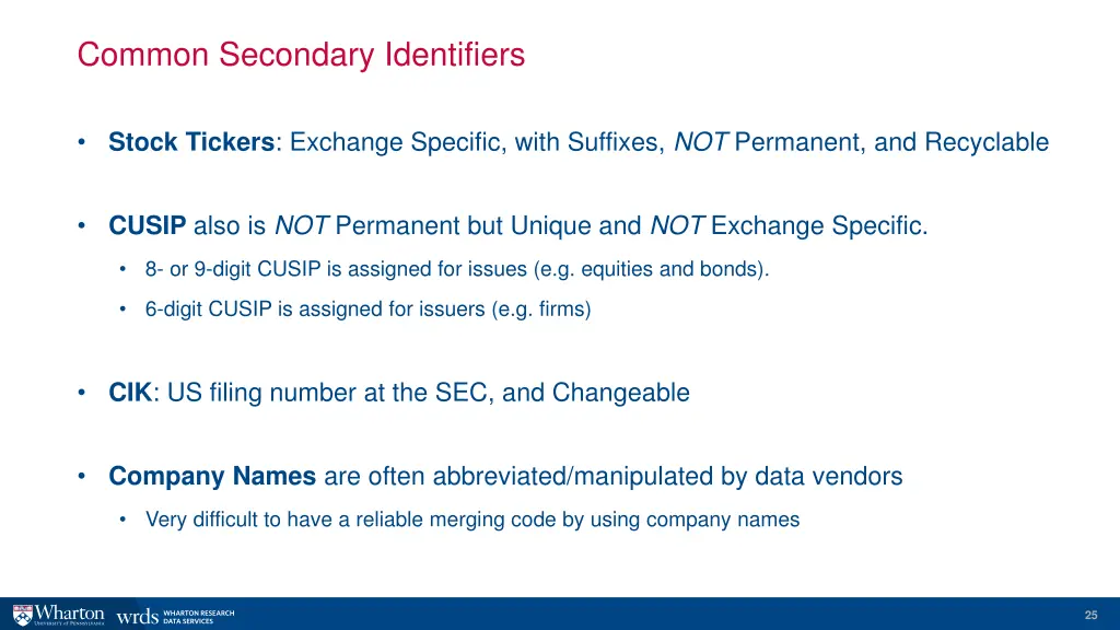 common secondary identifiers