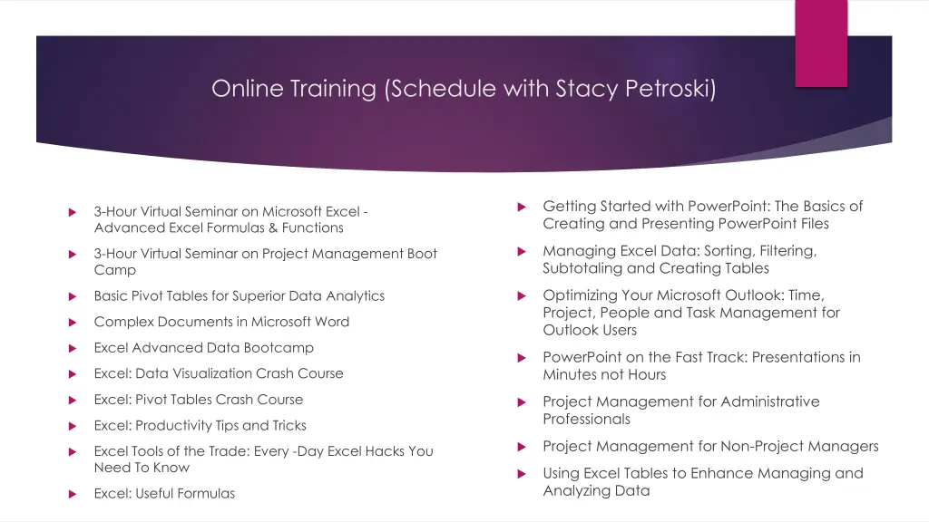 online training schedule with stacy petroski