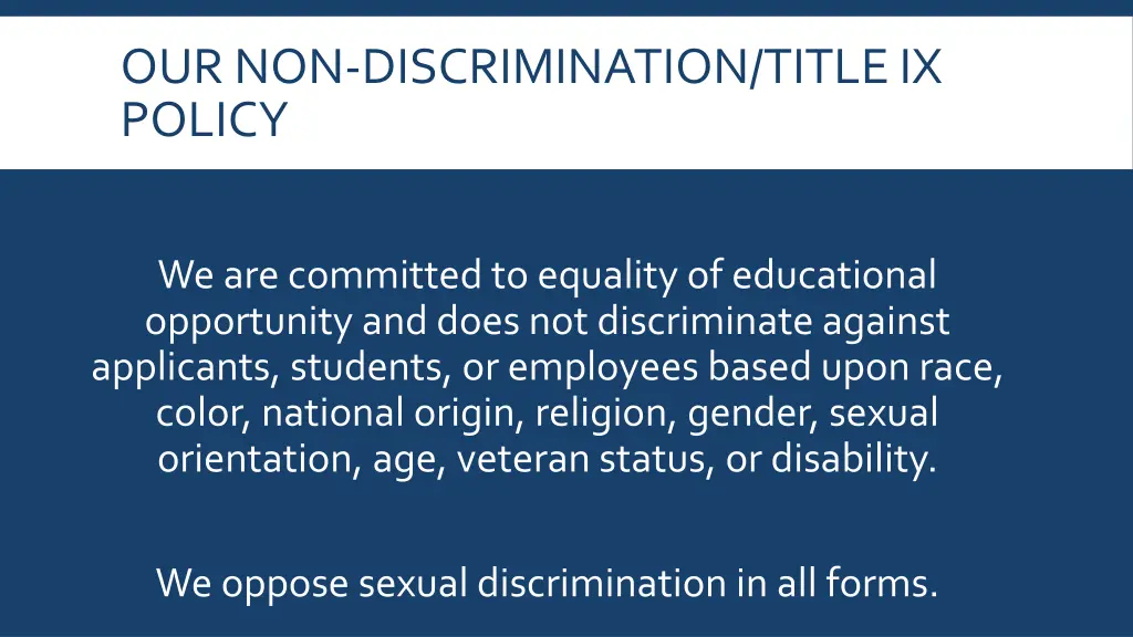 our non discrimination title ix policy