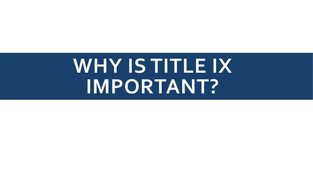 why is title ix important