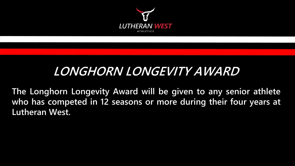 longhorn longevity award