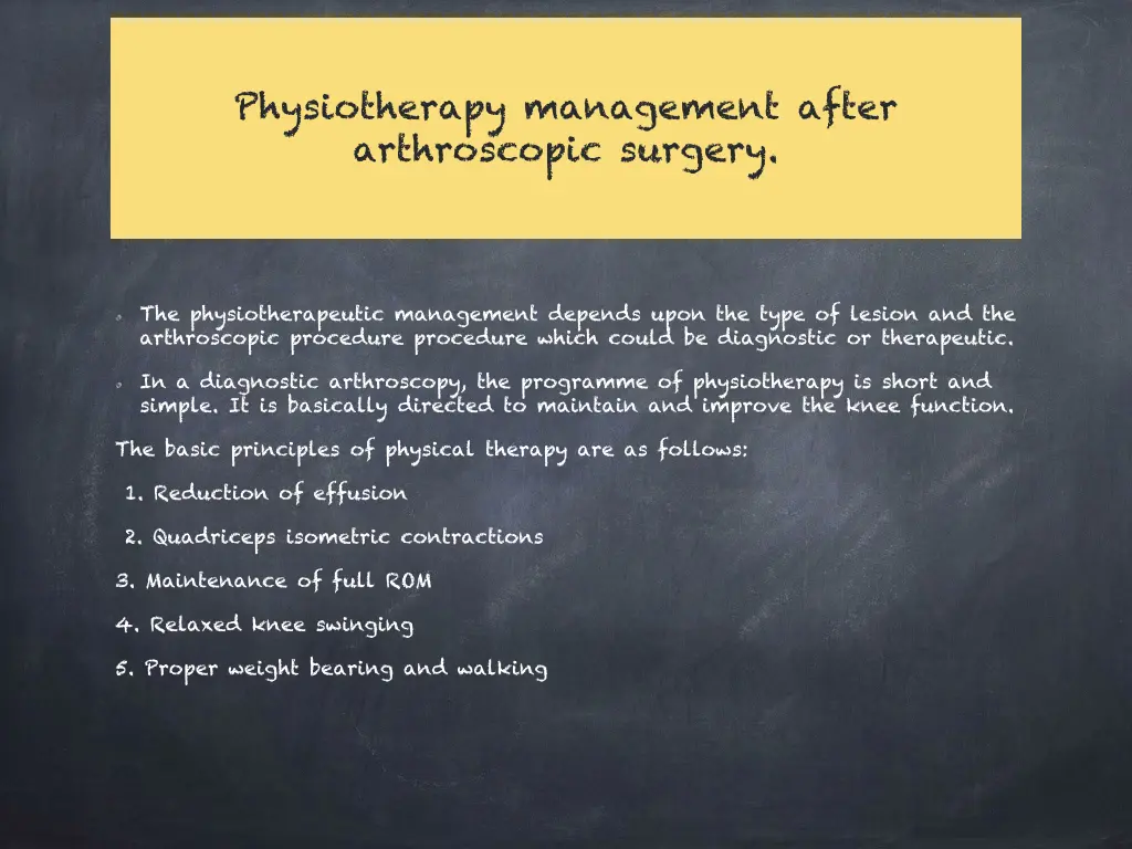 physiotherapy management after arthroscopic