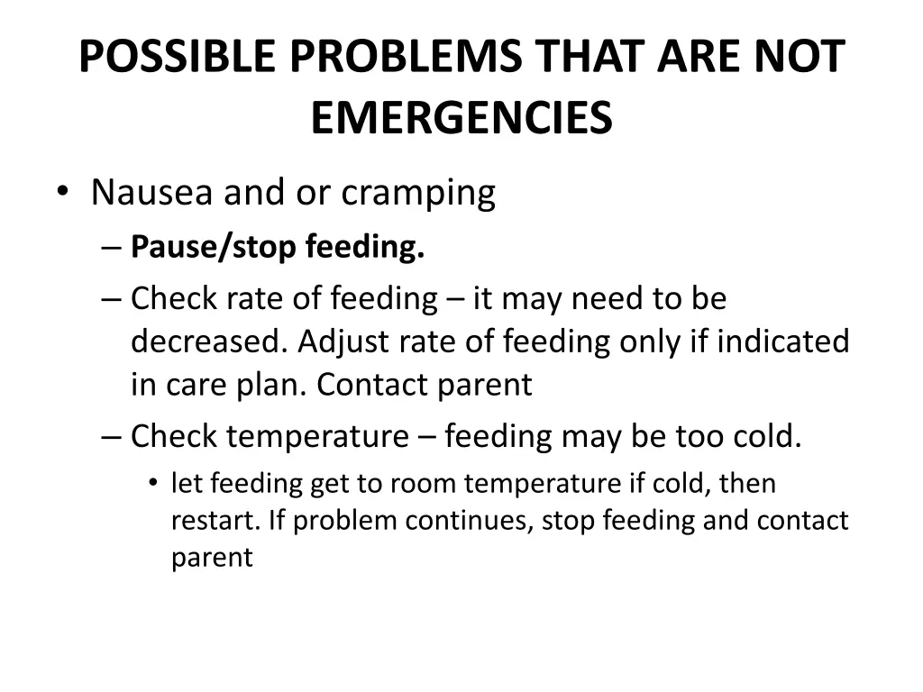 possible problems that are not emergencies