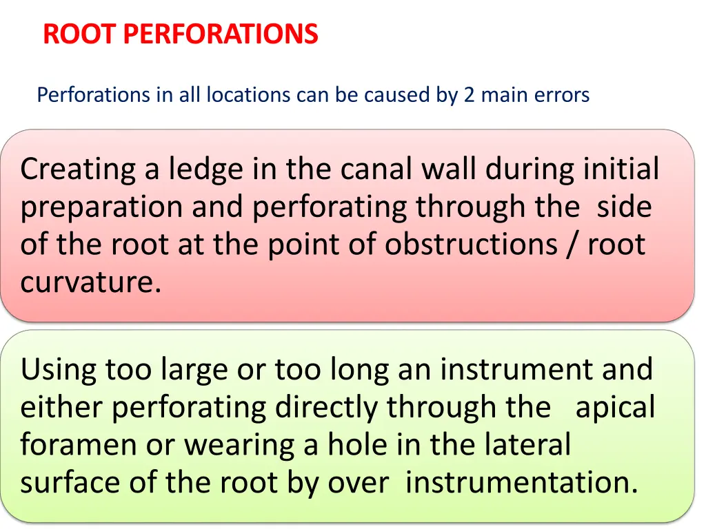 root perforations