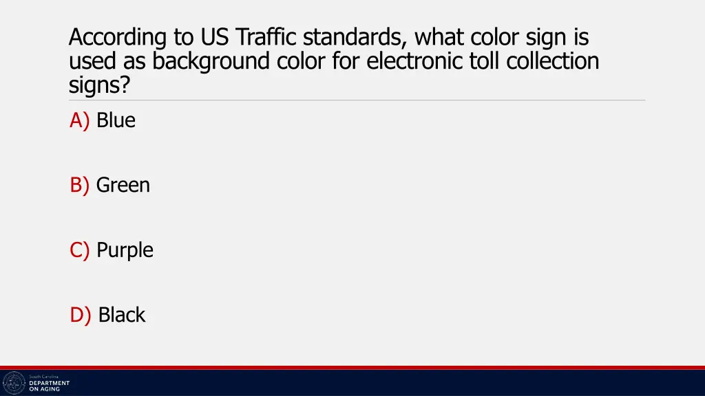 according to us traffic standards what color sign