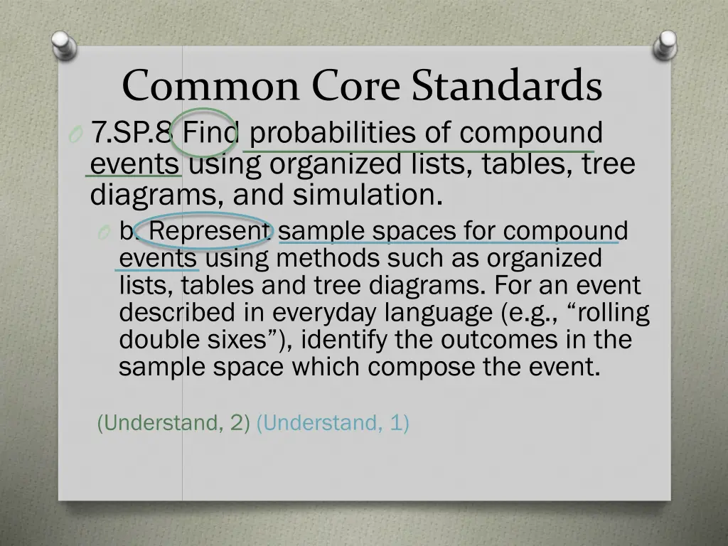 common core standards o 7 sp 8 find probabilities