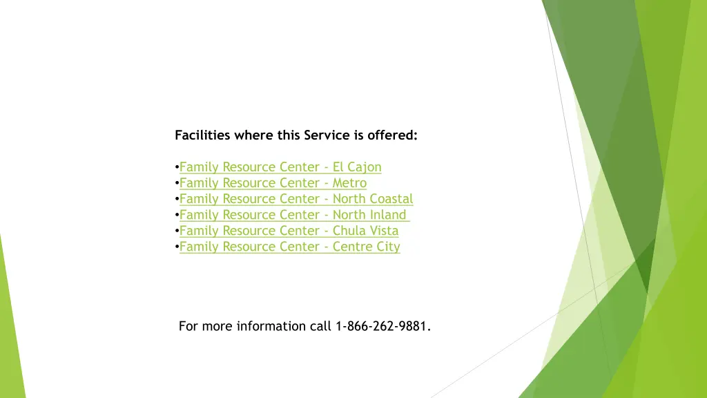 facilities where this service is offered