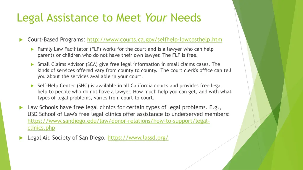 legal assistance to meet your needs