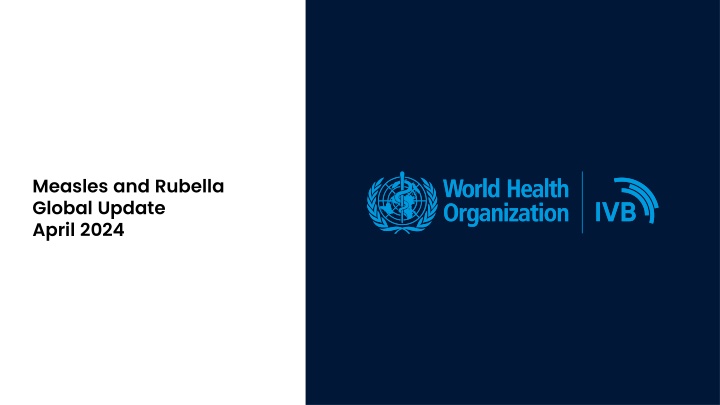 measles and rubella global update april 2024