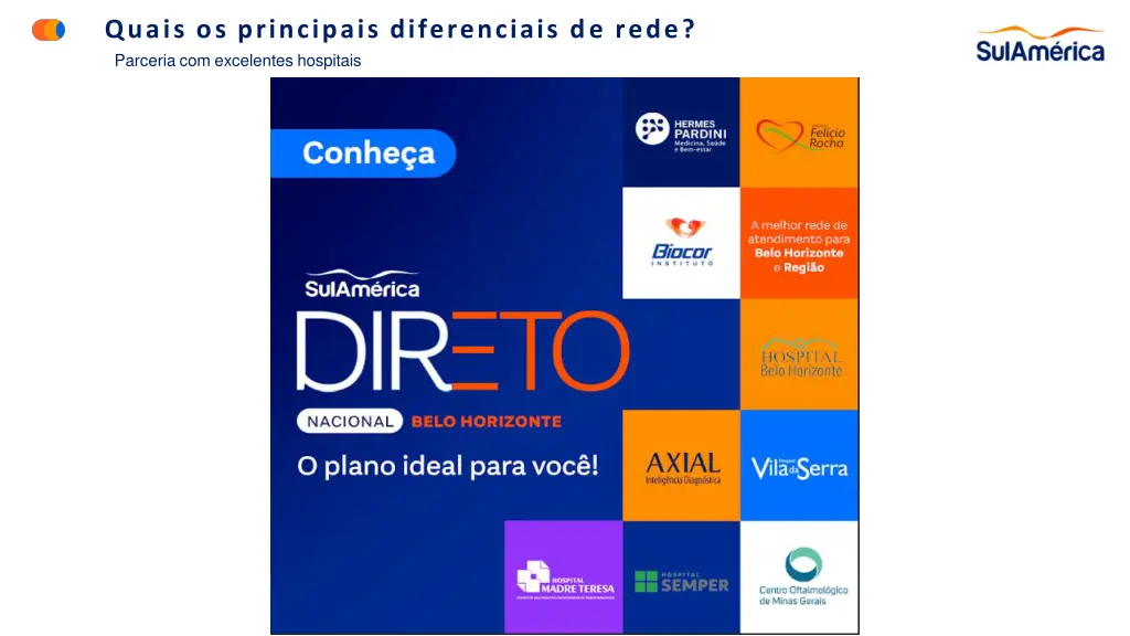 quais os principais diferenciais de rede parceria