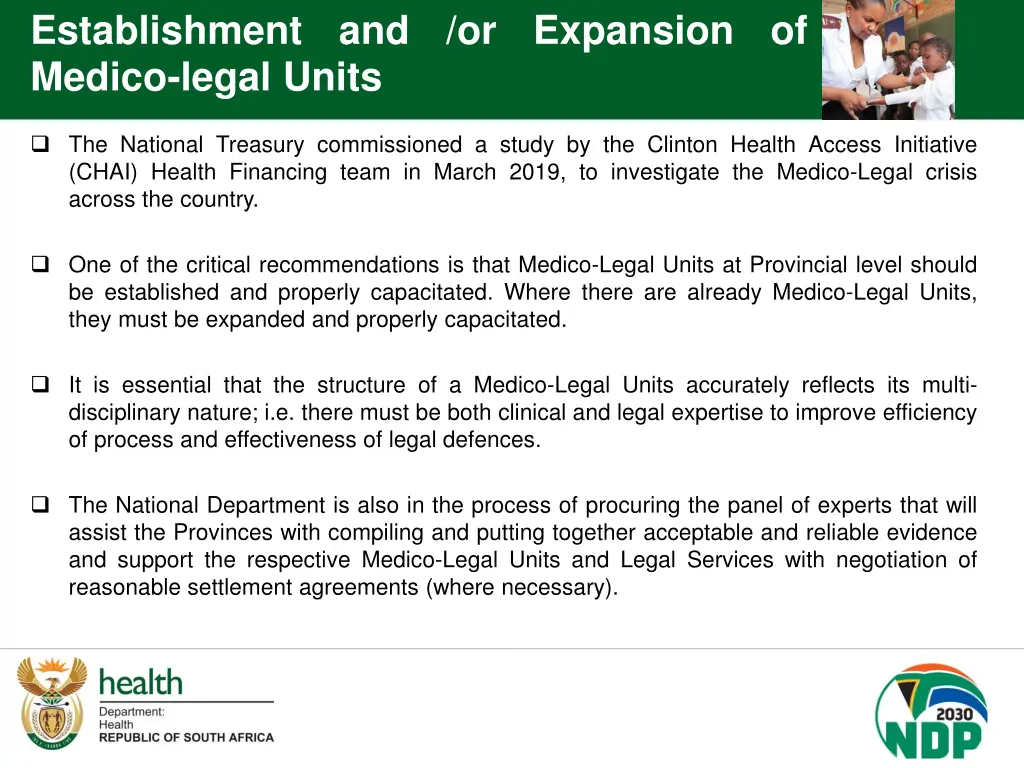 establishment and or expansion of medico legal