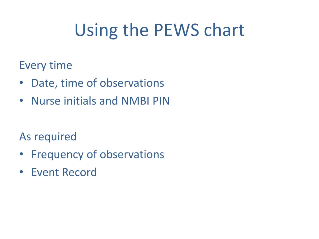using the pews chart 1