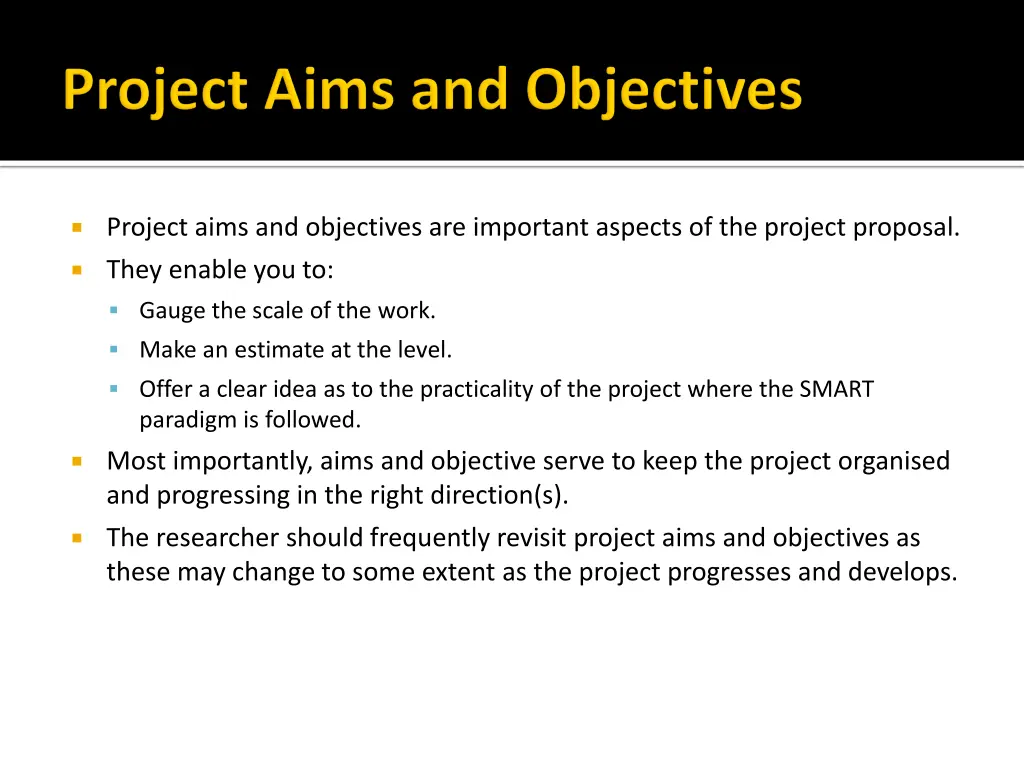 project aims and objectives are important aspects