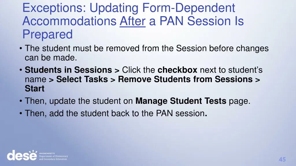 exceptions updating form dependent accommodations