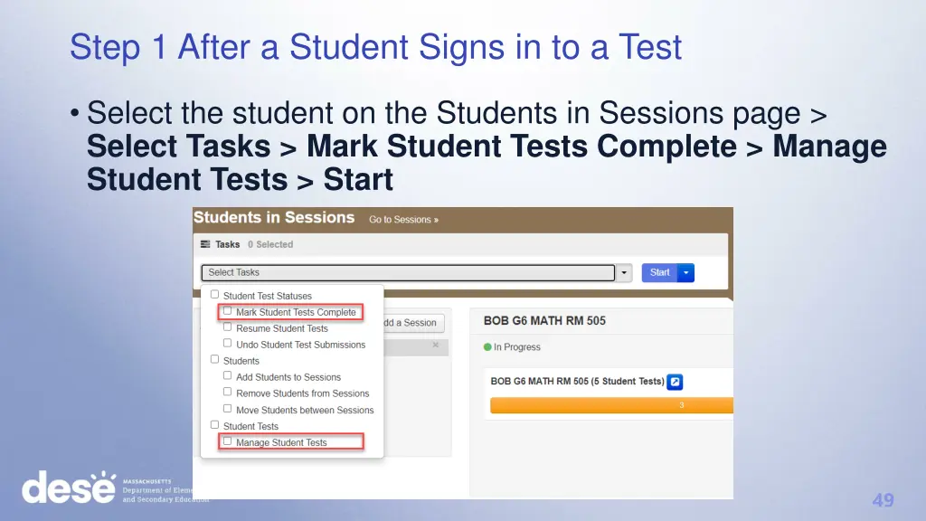 step 1 after a student signs in to a test