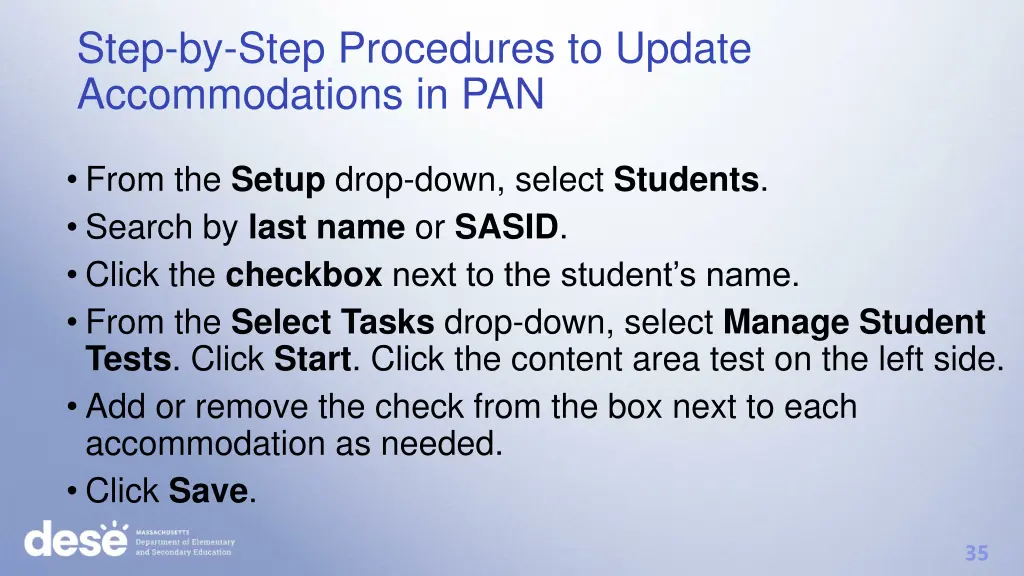 step by step procedures to update accommodations