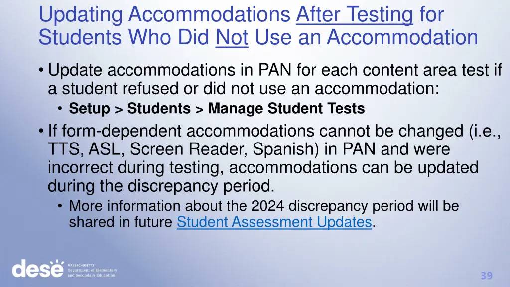 updating accommodations after testing