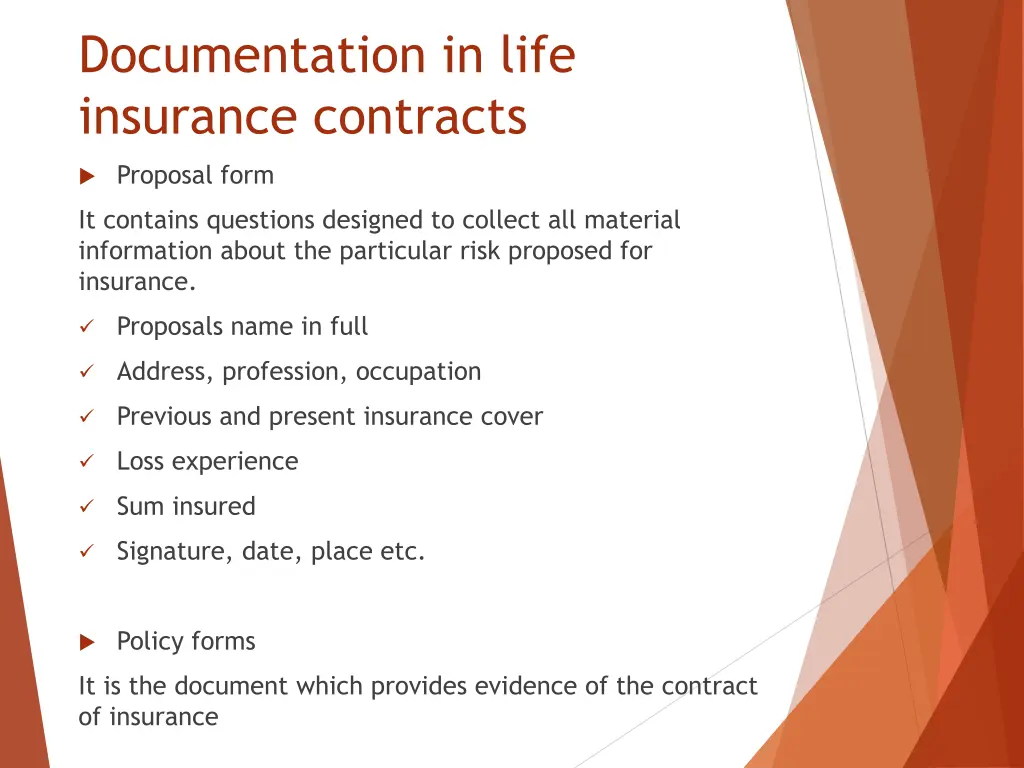 documentation in life insurance contracts