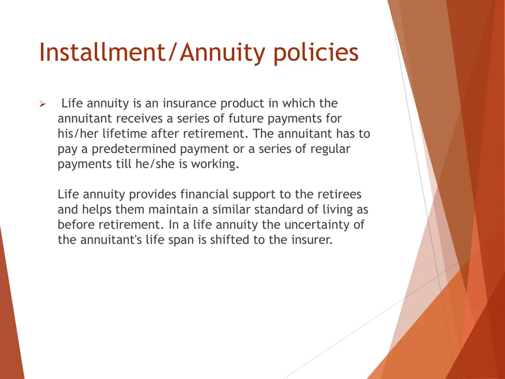 installment annuity policies