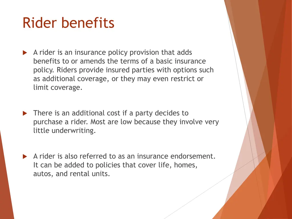 rider benefits